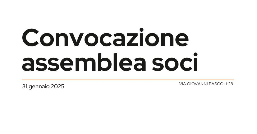 Convocazione Assemblea Generale dei Soci